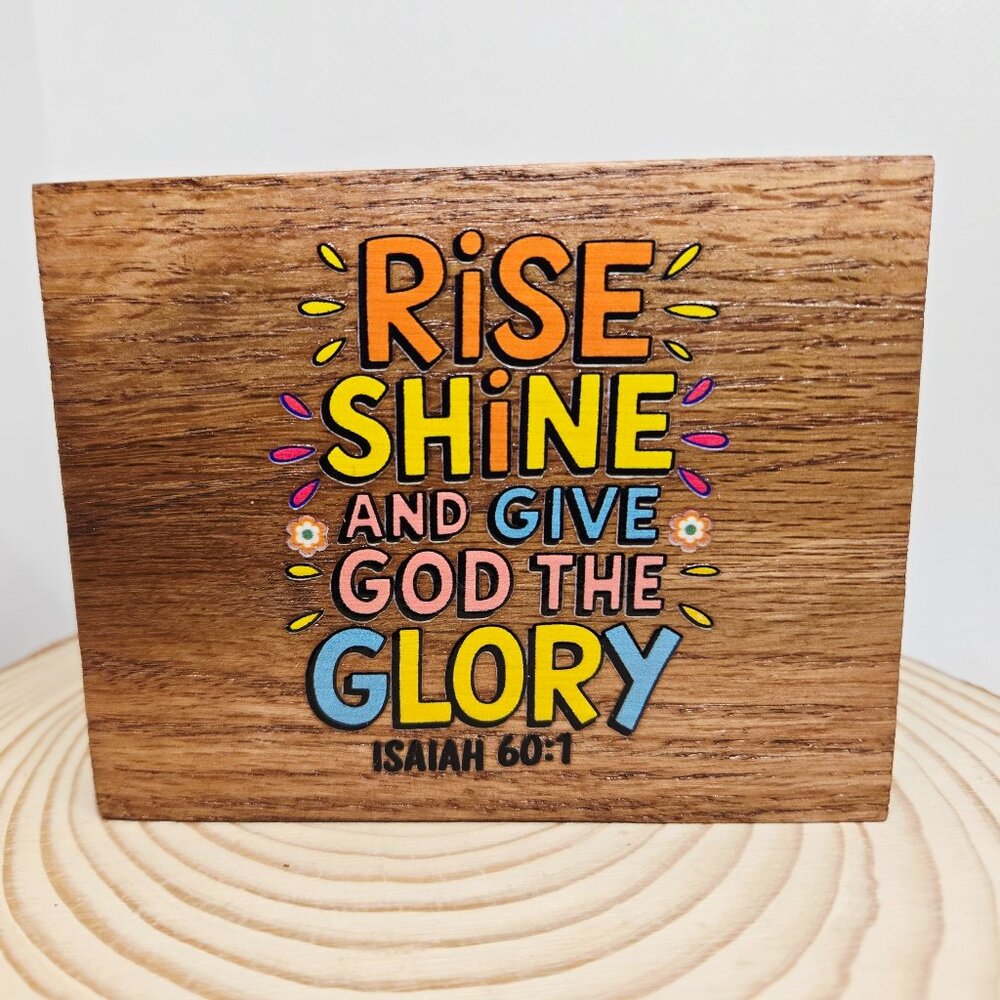 Handcrafted Home Decor Faith "Rise Shine And Give God The Glory" Mini Wood Sign